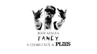 Iggy Azalea ft. Plies - Fancy(P-Mix)