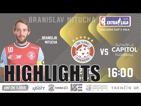 HIGHLIGHTS | Extraliga muži, 3. kolo, 1. FBC FLORBAL TRENČÍN - TEMPISH CAPITOL Floorball Club