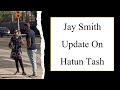 Jay Smith Update on Hatun #dcci #hatun #pfanderfilms