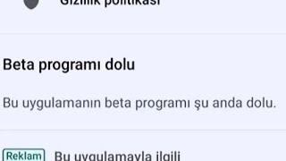 Beta Programı Dolu Çözümü (Yeni Özellikleri İlk Deneyen Olmak)