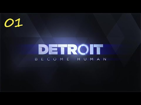 Detroit : Become Human - Part 1