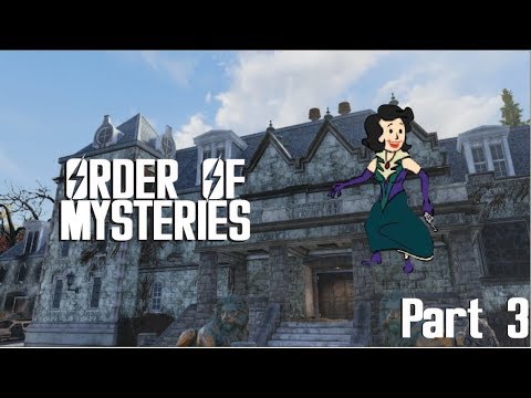 Order of Mysteries Ι Part 3 - Fallout 76