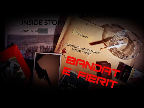 “BANDAT E FIERIT ” - Padrinot "biznesmenë", lidhjet politike dhe hasmëritë brutale - Inside Story