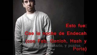 Endecah - Cae la noche (con Fab, Genioh, Hash y Porta)