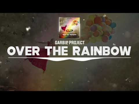 DNZF954 // GARBIE PROJECT - OVER THE RAINBOW (Official Video DNZ Records)