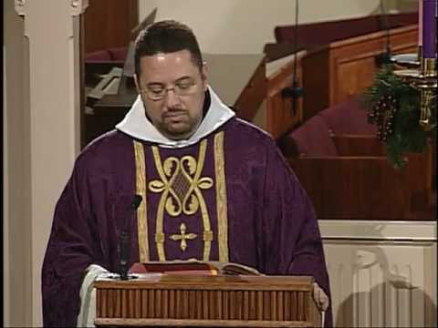 Homily 2011-12-22 - Fr Anthony Mary MFVA - Advent Weekday