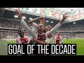 GOAL OF THE DECADE • What is our best goal from the 2010's?