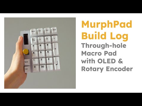 MurphPad Build Log | Macro Pad with OLED and Rotary Encoder