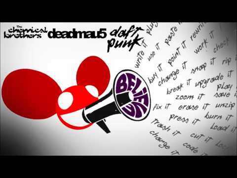 Deadmau5 Vs. Daft Punk Vs. The Chemical Brothers - Television N Beliefs
