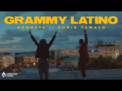 Kendaya ft Chris Tamayo - Grammy Latino (Official Video)