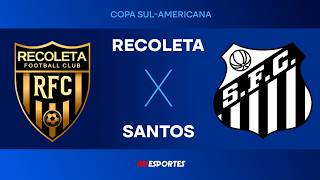 Recoleta 1 x 1 Santos - 05/05/2026 - Sul-Americana