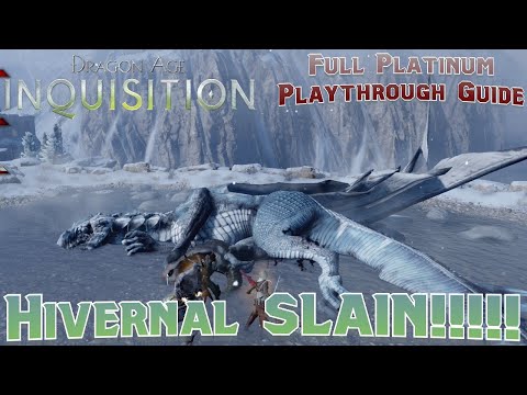 Lets Platinum Dragon Age Inquisition Pt50 WE SLAYED A HIGH DRAGON ON NIGHTMARE DIFFICULTY
