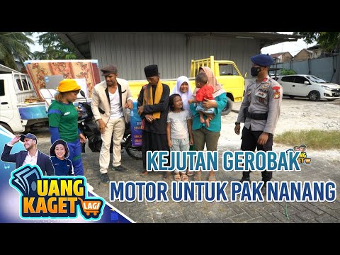 WUIHH TERNYATA ADA KEJUTAN TAMBAHAN UNTUK PAK NANANG - UANG KAGET LAGI