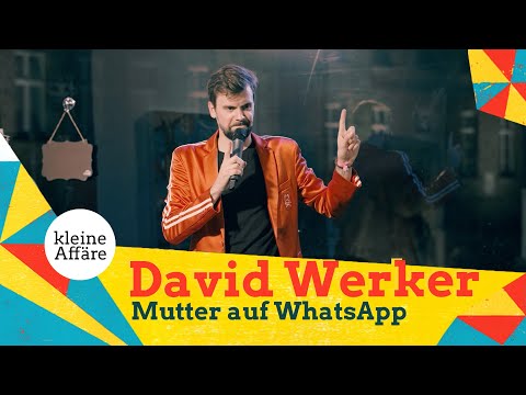 David Werker  - Mutter auf WhatsApp