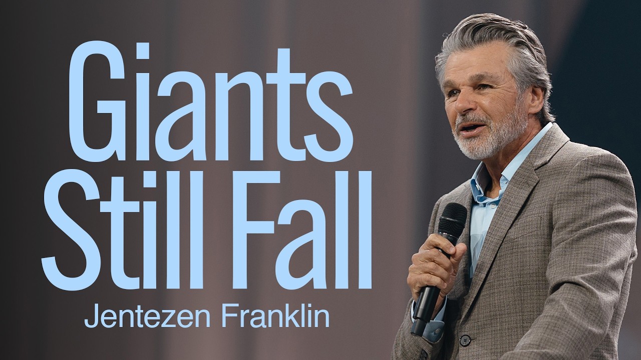 Giants Still Fall by Jentezen Franklin