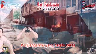 Download lagu Story wa | Hari Pahlawan (story wa 30 detik) mp3