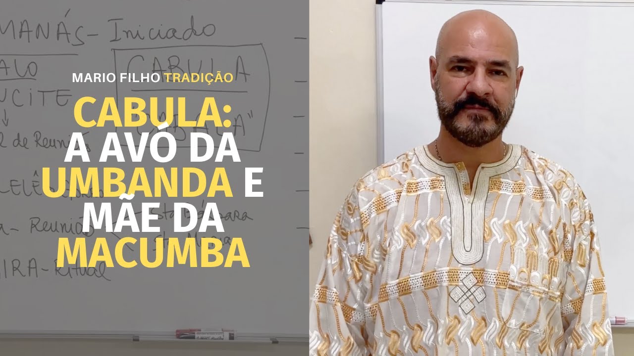 CABULA: a avó da Umbanda e mãe da Macumba!