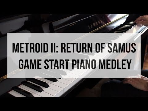 Metroid II: Return of Samus Game Start Piano Medley & Improvisation