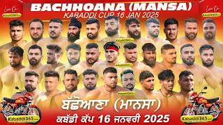 Bachhoana (Mansa) Kabaddi Tournament 16 Jan 2025