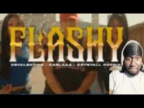 THEY HELD THEIR OWN!! XBVALENTINE x KARLAAA X KRYSTALL POPPIN - FLASHY (REACTION)
