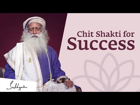 Chit Shakti for Success: Guided Meditation From Sadhguru