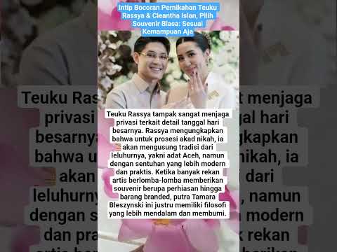 Intip Bocoran Pernikahan Teuku Rassya & Cleantha Islan