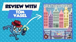 Grachtenpand Review: Quick Take with Tom Vasel
