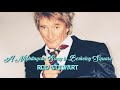 Rod Stewart - A Nightingale Sang In Berkeley Square (karaoke version) Official Video 28music