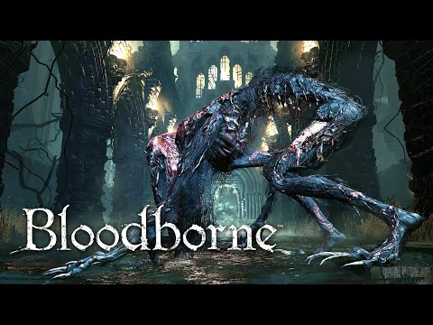 BLOODBORNE - #2: Fera Clerical, Padre Gascoigne e Fera Sedenta de Sangue
