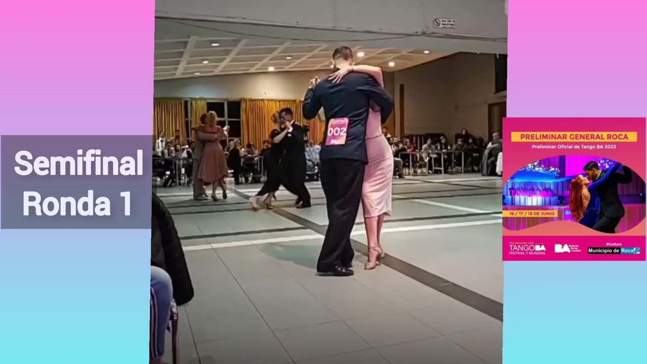 Preliminar Tango Gral Roca 23 Semifinal Tango Pista R1 "A quién le puede importar" D'Agostino/Vargas