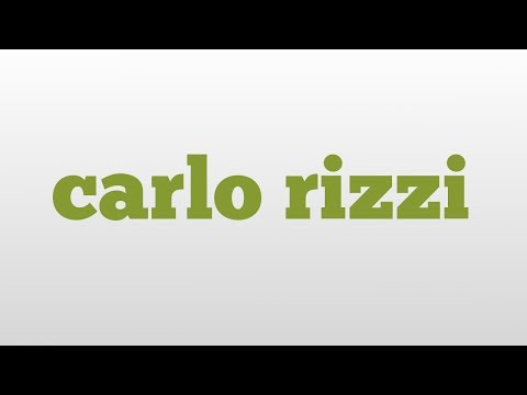 carlo rizzi meaning and pronunciation
