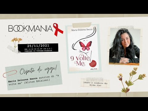 Contro la violenza di genere: 9 volte me, intervista a Maria Dolores Secco