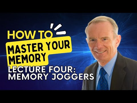 Memory Lectures  The Power of Memory Joggers - Lecture 4