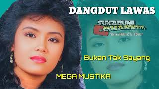 Download lagu Bukan Ku Tak Sayang - Mega Mustika ( Audio Kaset Pita ) mp3