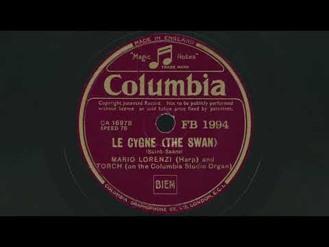 1938 MARIO LORENZI and SIDNEY TORCH Le Cygne (The Swan) - 78 RPM Record