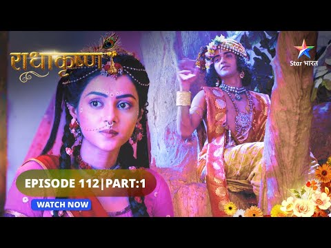 RadhaKrishn | Vyomesh ka satya  | राधाकृष्ण | EPISODE 112 Part 01 #starbharat  #radhakrishna