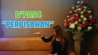 Download lagu D'PAS4 - PERPISAHAN, D'PASPOR TERBARU 2021 ~ PERPISAHAN By : EDR Channel mp3