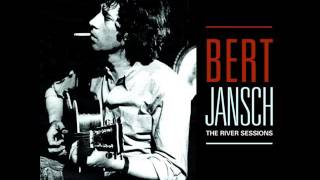 Bert Jansch - Travellin&#39; Man