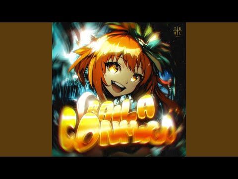 BAILA CONMIGO (Slowed)