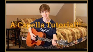 A Capella - Chase Goehring Guitar Lesson Tutorial (How to Play)