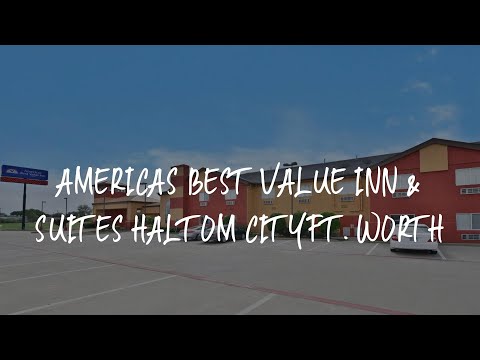 Americas Best Value Inn & Suites Haltom City Ft. Worth Review - Haltom City , United States of Ameri