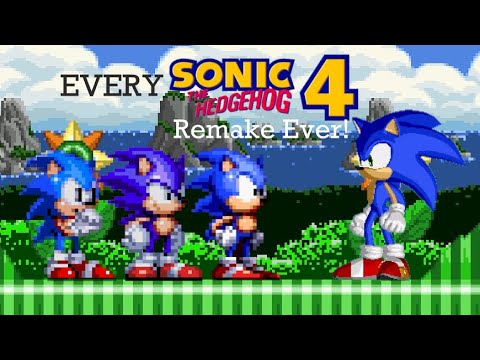 EVERY Sonic 4 Remake Ever!