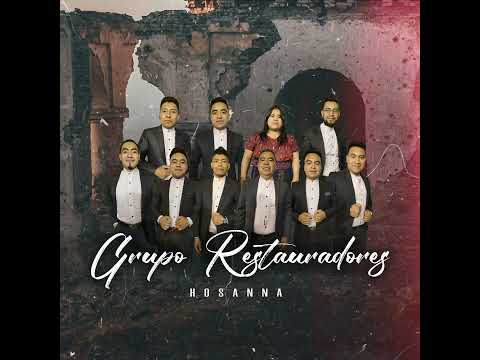 Ven a este lugar - Grupo Restauradores