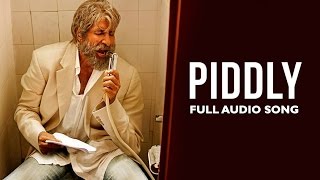 Piddly Si Baatein (Full Audio Song) | SHAMITABH | Amitabh Bachchan, Dhanush &amp; Akshara Haasan