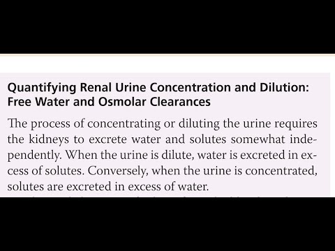 Osmolar Clearance / Free Water Clearance __Guyton : Chap # 29