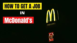 How to get job in McDonald's in Australia- My personal experience