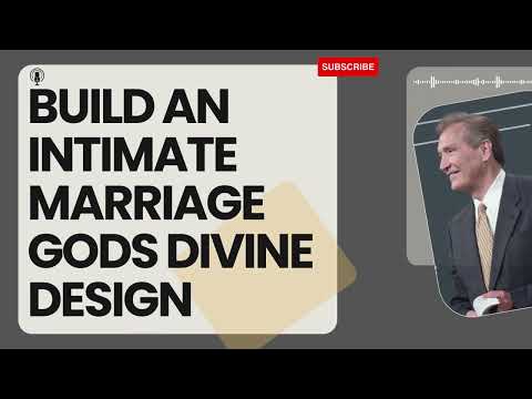 My Faith - Build An Intimate Marriage  Gods Divine Design