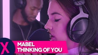 Mabel - &#39;Thinking Of You&#39; (Live Session)