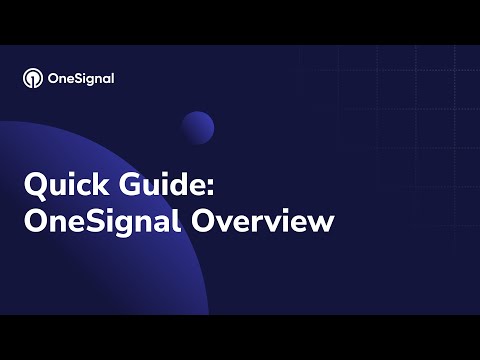 OneSignal Overview Demo