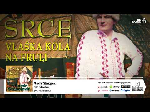 VITOMIR STANOJEVIC - DUKINO KOLO